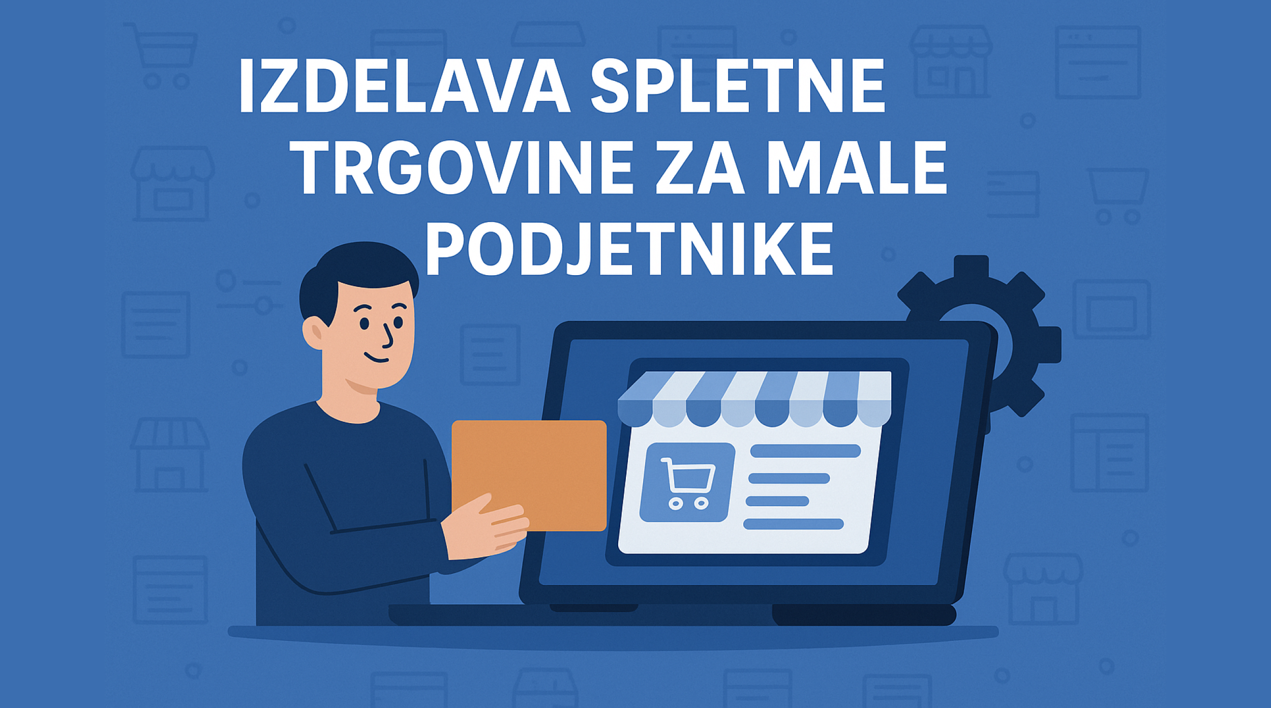 Izdelava spletne trgovine za male podjetnike